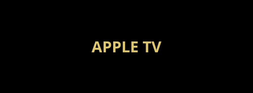 APPLE TV